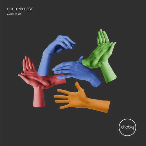 Ugur Project - Dance On [PHOBIQ0247D]